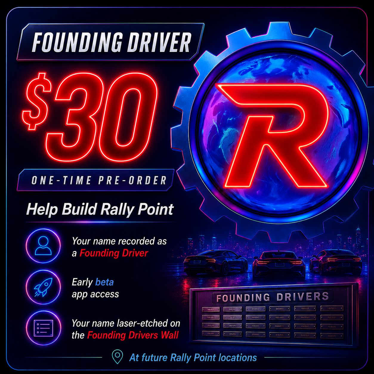 Founding Driver — $30 Pre-Order